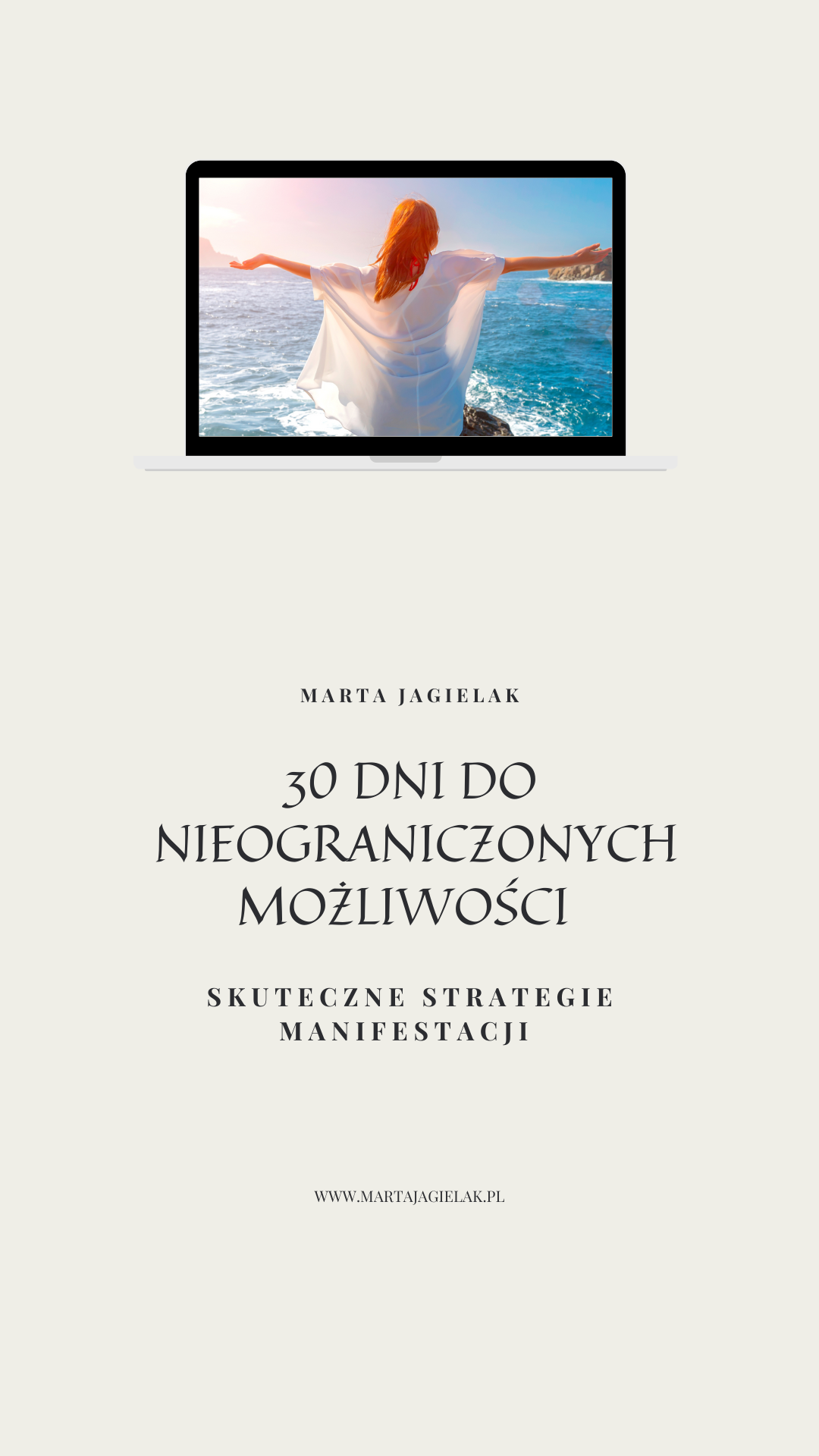 E-book " 30 dni do nieograniczonych możliwości"